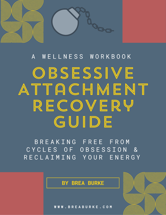 Obsessive Attachment Recovery Guide — 13-Page Educational Workbook
